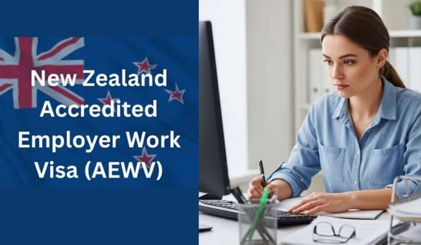 New Zealand Accredited Employer Work Visa (AEWV) 2026