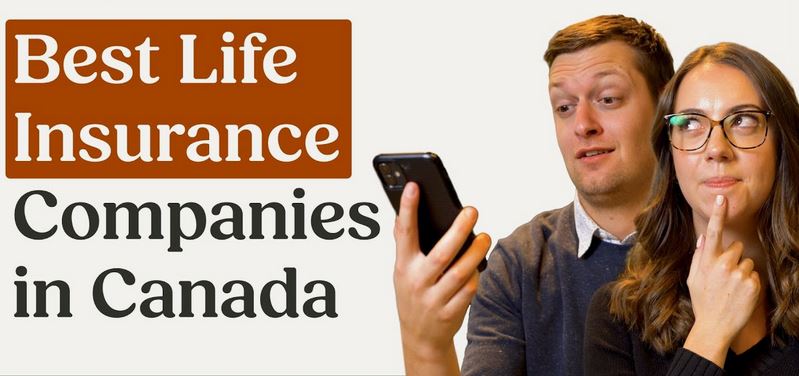 Best Canadian Life Insurance Companies
